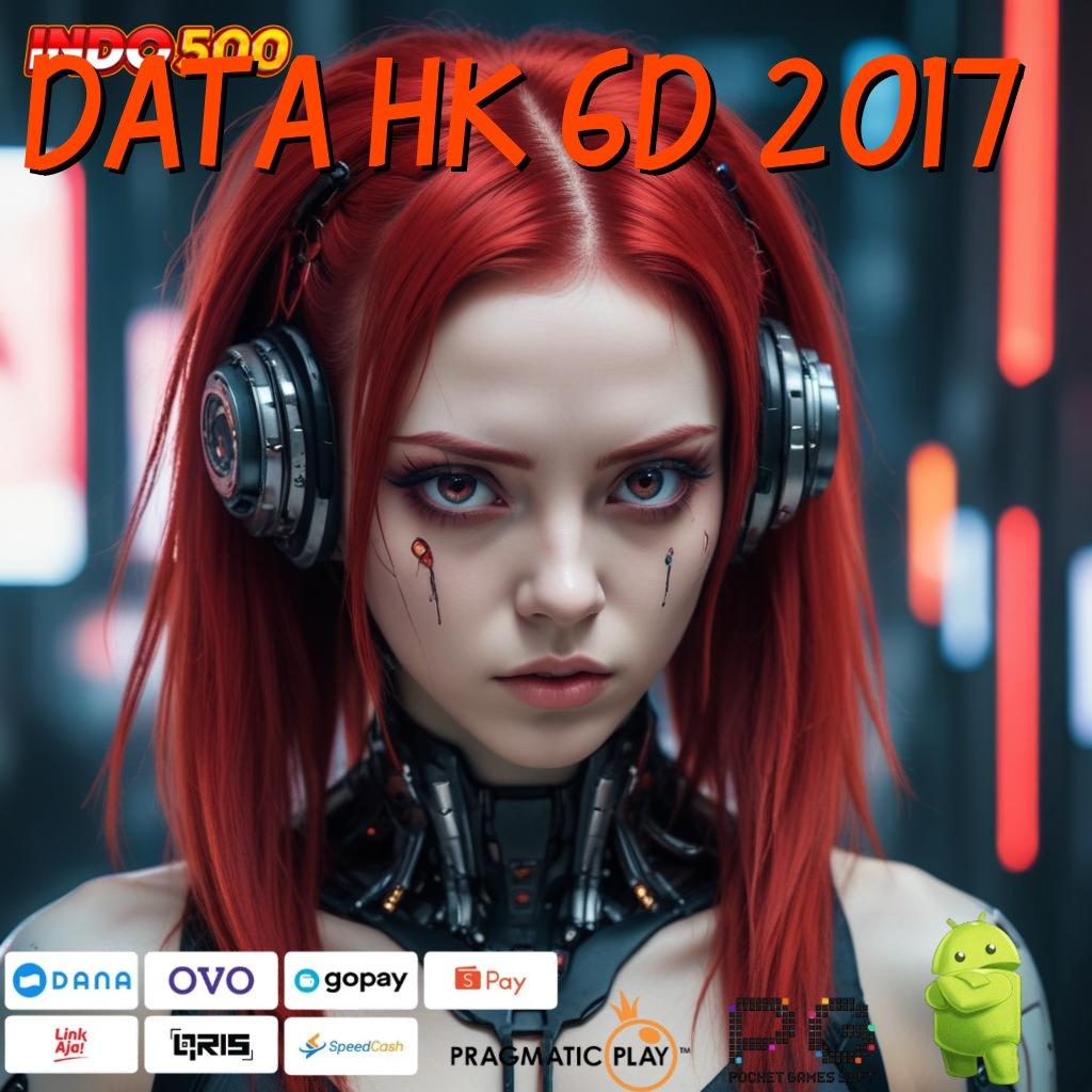 DATA HK 6D 2017 senyum dan tawa