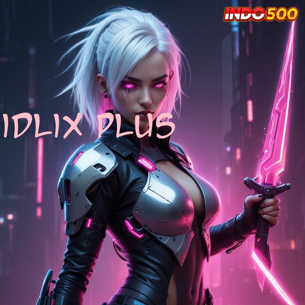 IDLIX PLUS ✔ Paling Hits Gacor Instal Apk Android