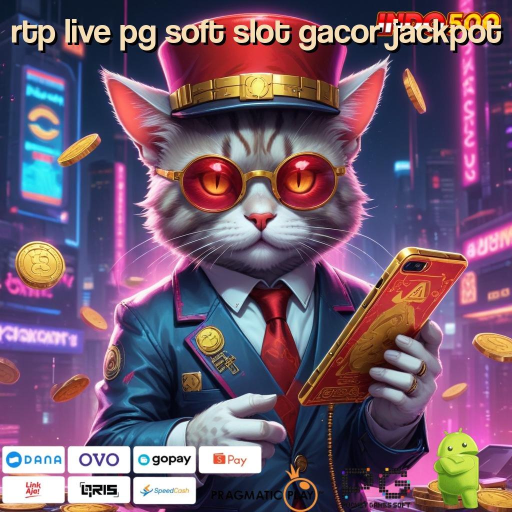 RTP LIVE PG SOFT SLOT GACOR JACKPOT Deposit Ovo 5000 Cheat Slot Apk Aman