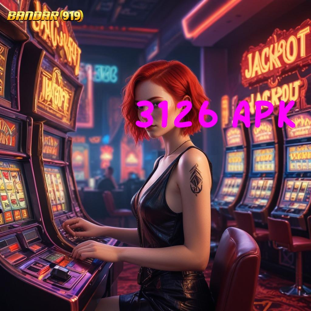 3126 APK , Auto Scatter Mudah Menang Jackpot Tiada Lawan