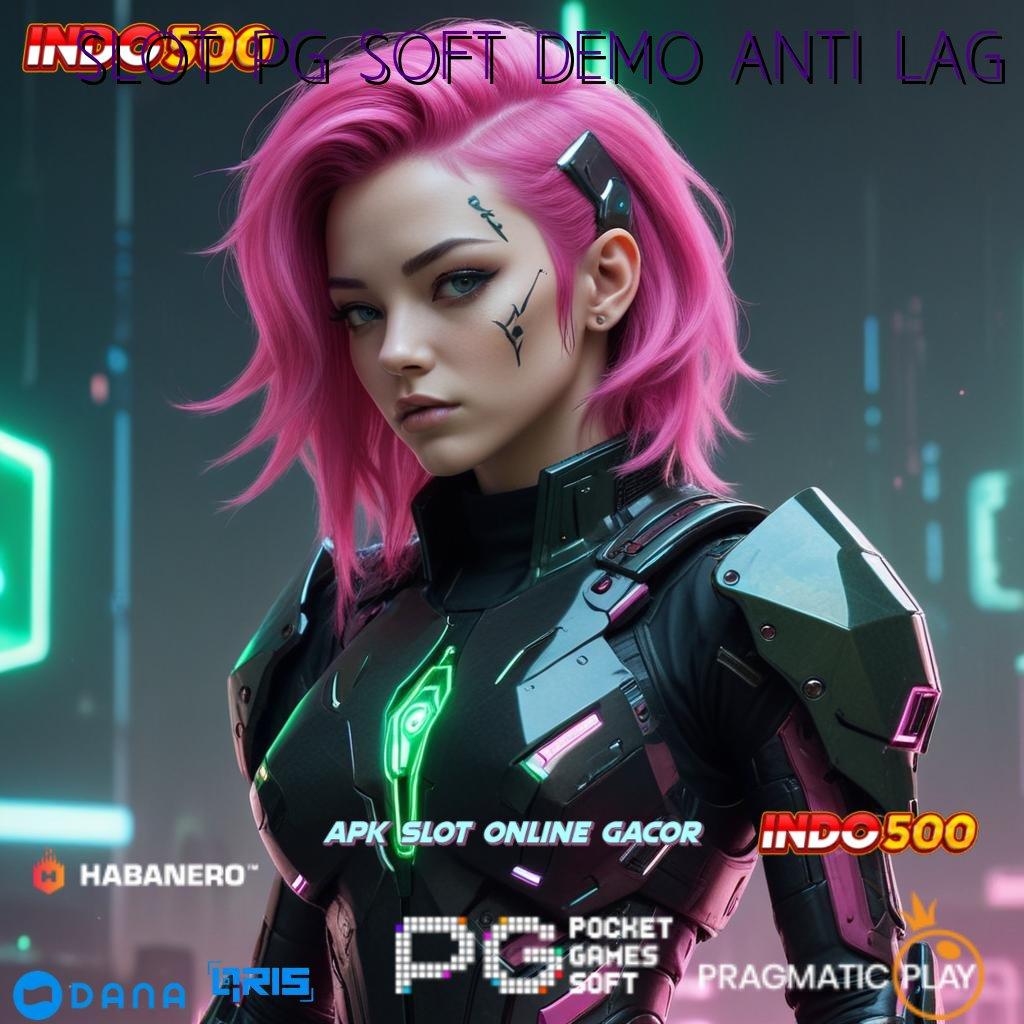 SLOT PG SOFT DEMO ANTI LAG 💯 Dp Bank Jago 10 Ribu Permainan Sinkron Fungsional