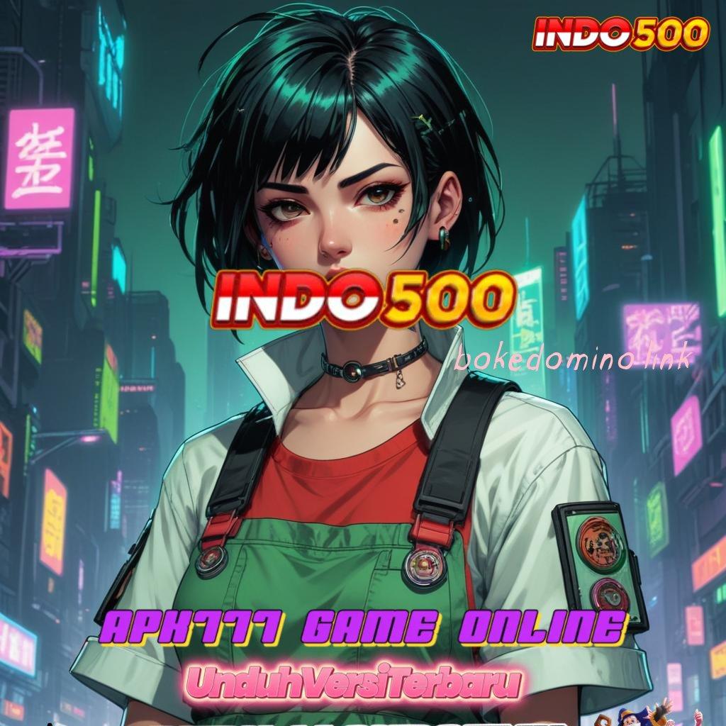 BOKEDOMINO LINK ✷ kemampuan bertambah setiap hari galeri game komplit