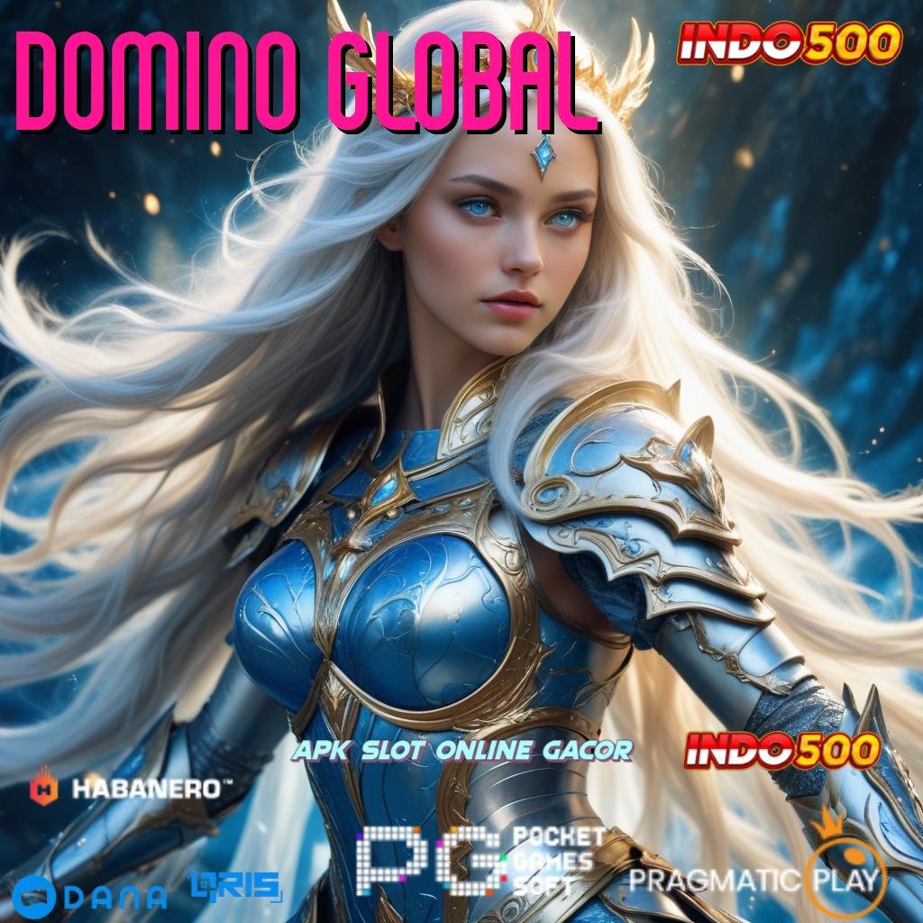 DOMINO GLOBAL ➜ prinsip jackpot modal receh gak pakai drama