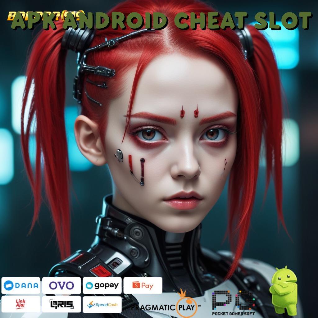 APK ANDROID CHEAT SLOT @ Amandemen Mutlak Spin Tanpa Hambatan Cepat