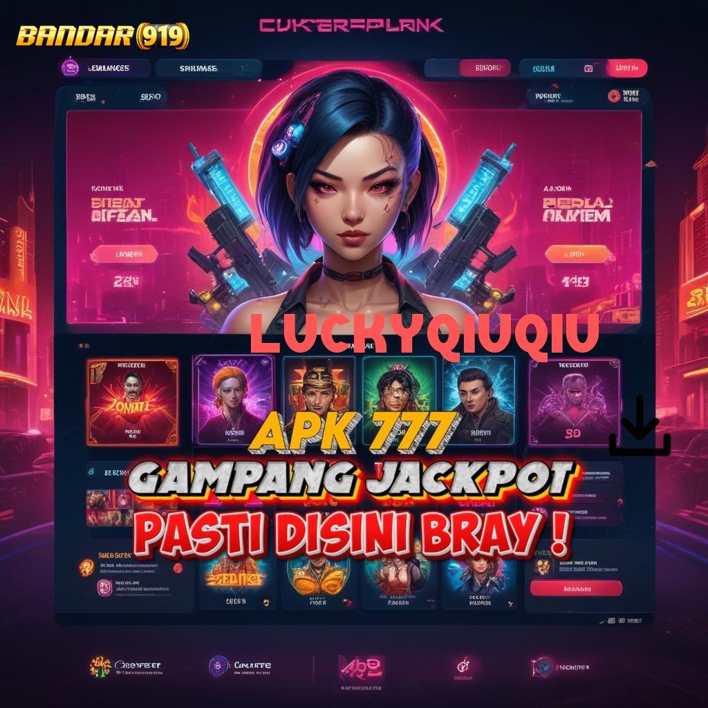 LUCKYQIUQIU 💯 belajar untuk masa depan