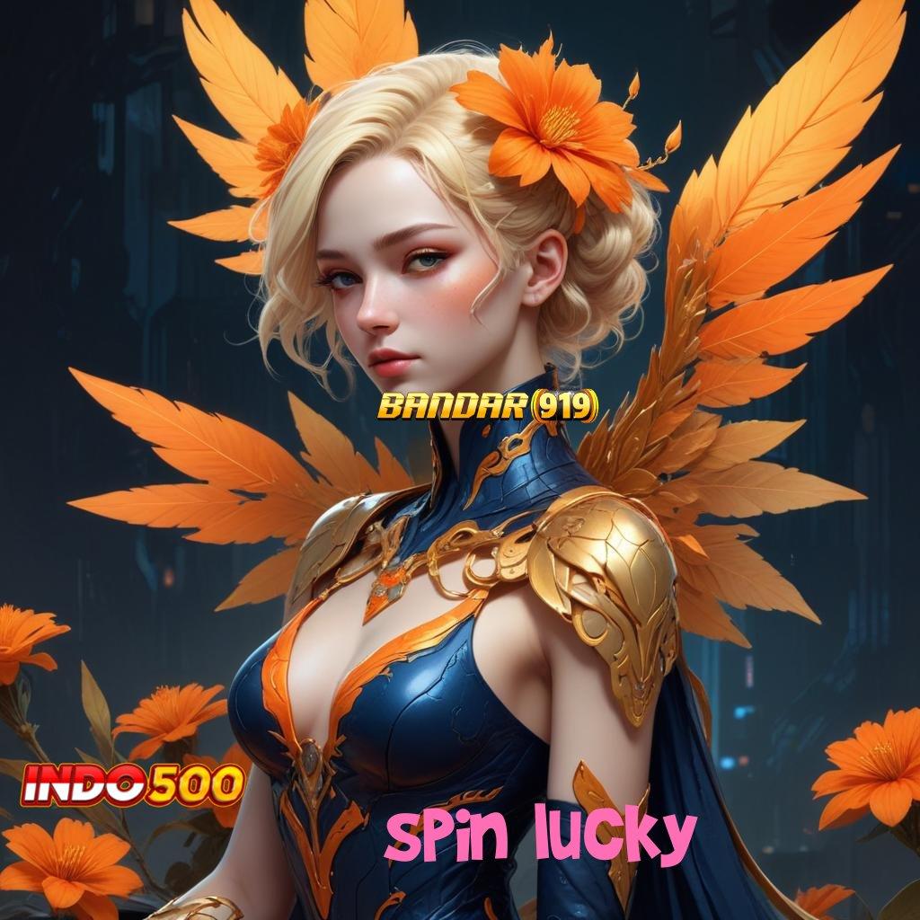 SPIN LUCKY ➿ RTP Unggul Solusi Optimal untuk Pemula Aktif