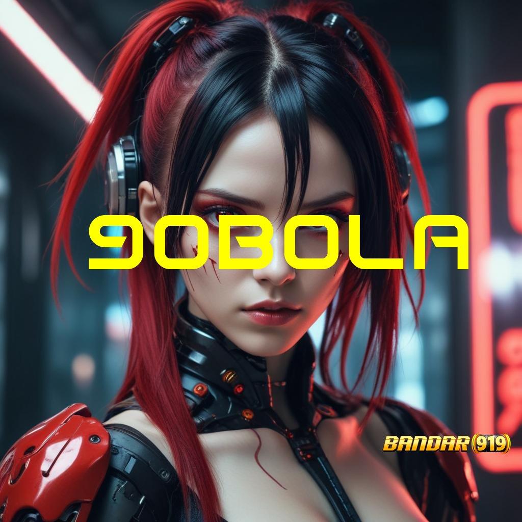 90BOLA → Bonus Besar APK Android iOS Media