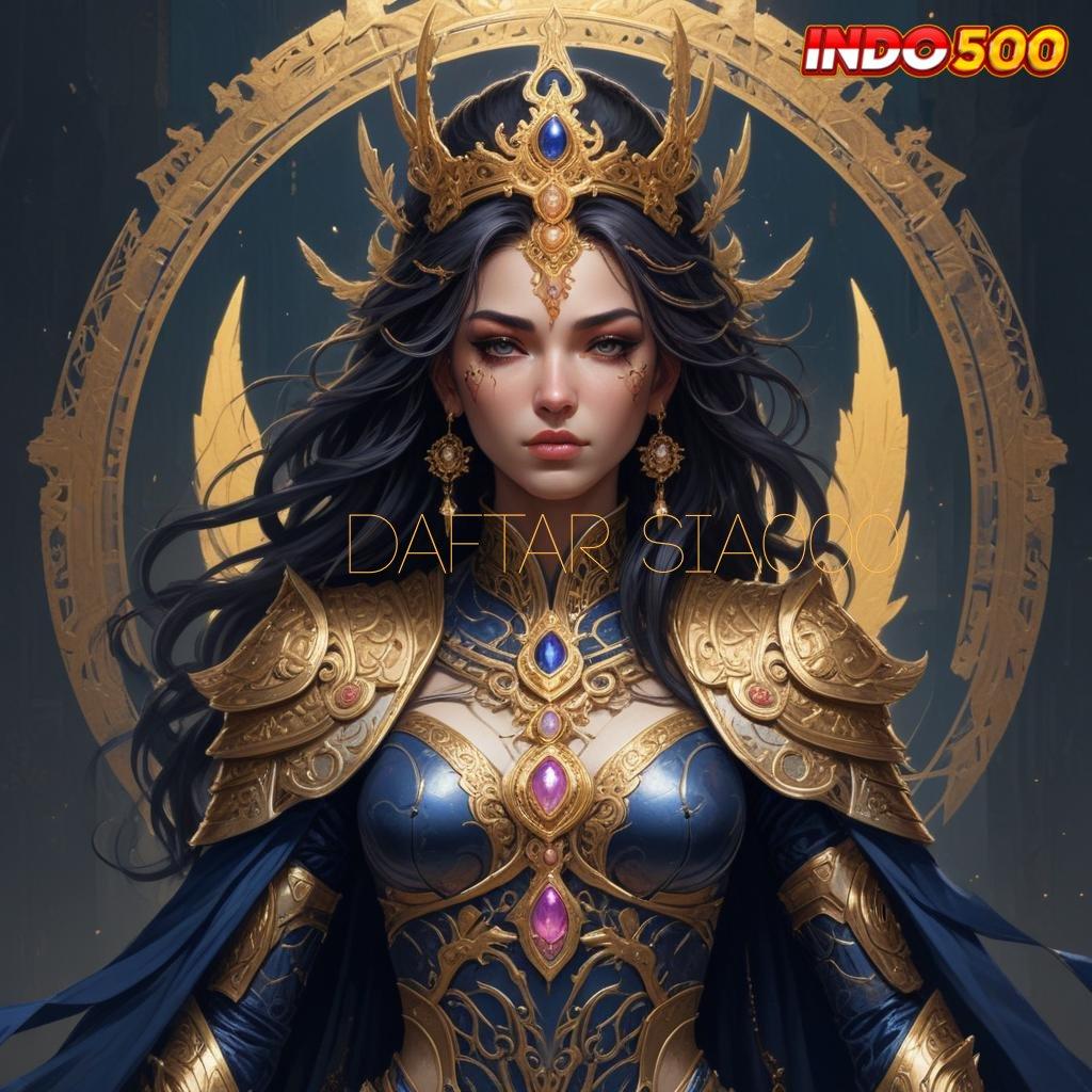 DAFTAR SIA000 ⇏ Jackpot Besar Hari Ini Dengan Login Praktis