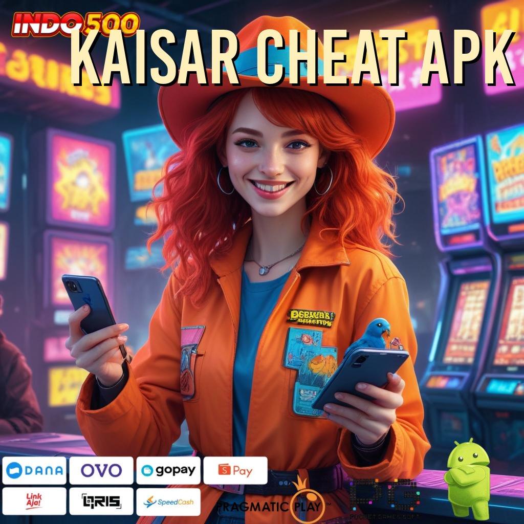 KAISAR CHEAT APK Akses Instan Dalam Pusat Perangkat Slot Sultan