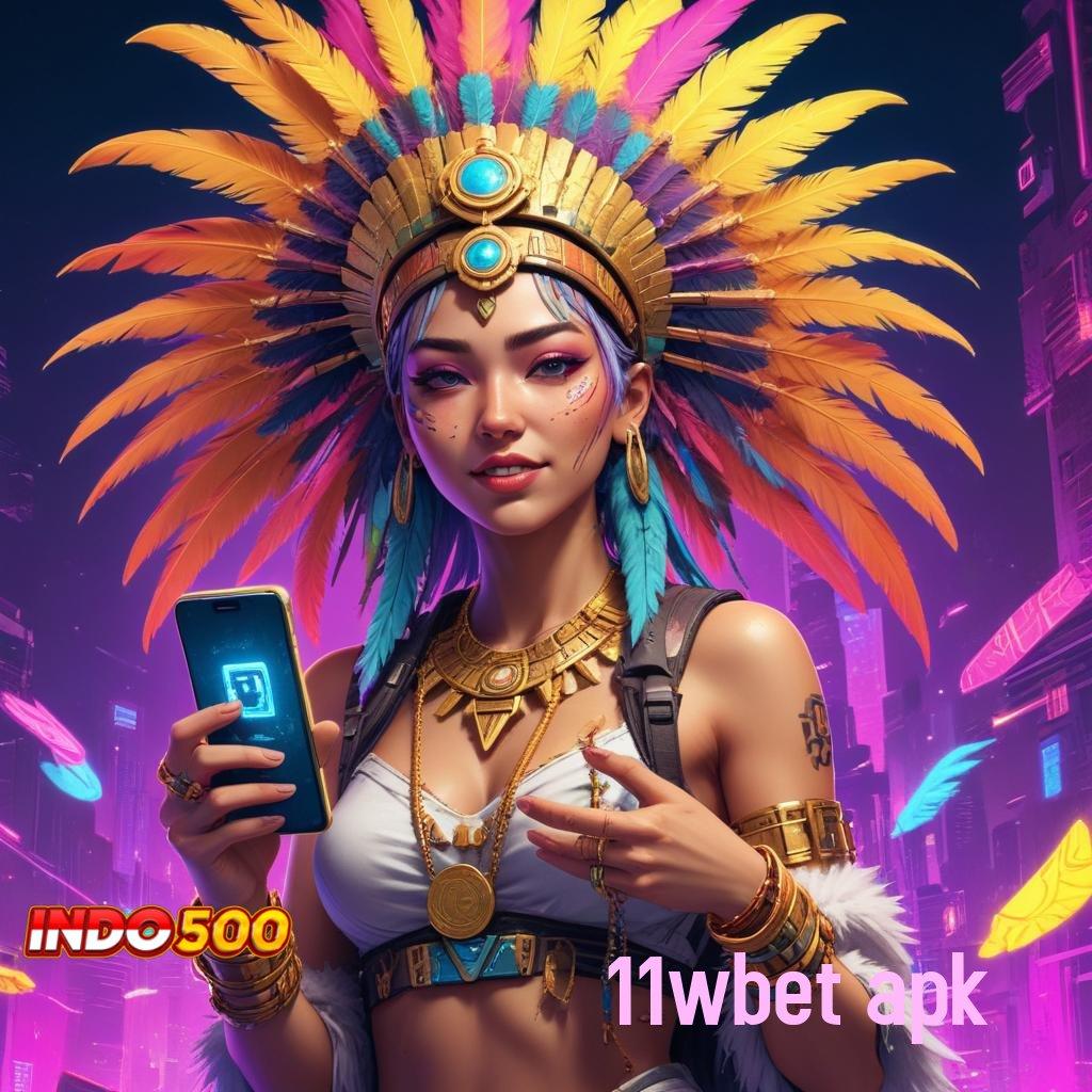 11WBET APK game premium infrastruktur gratis kerja