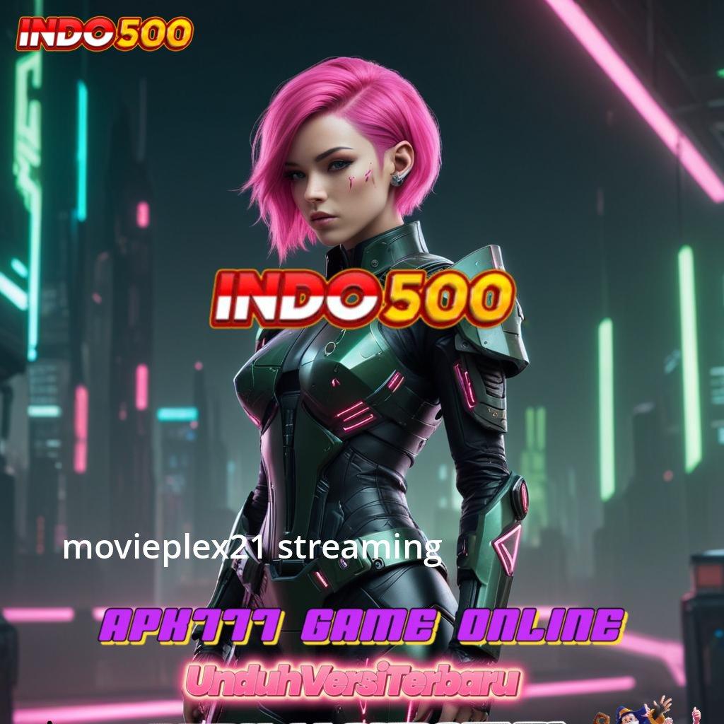 MOVIEPLEX21 STREAMING | Basis Data Terbaru Untuk Cuan Besar Hari Ini