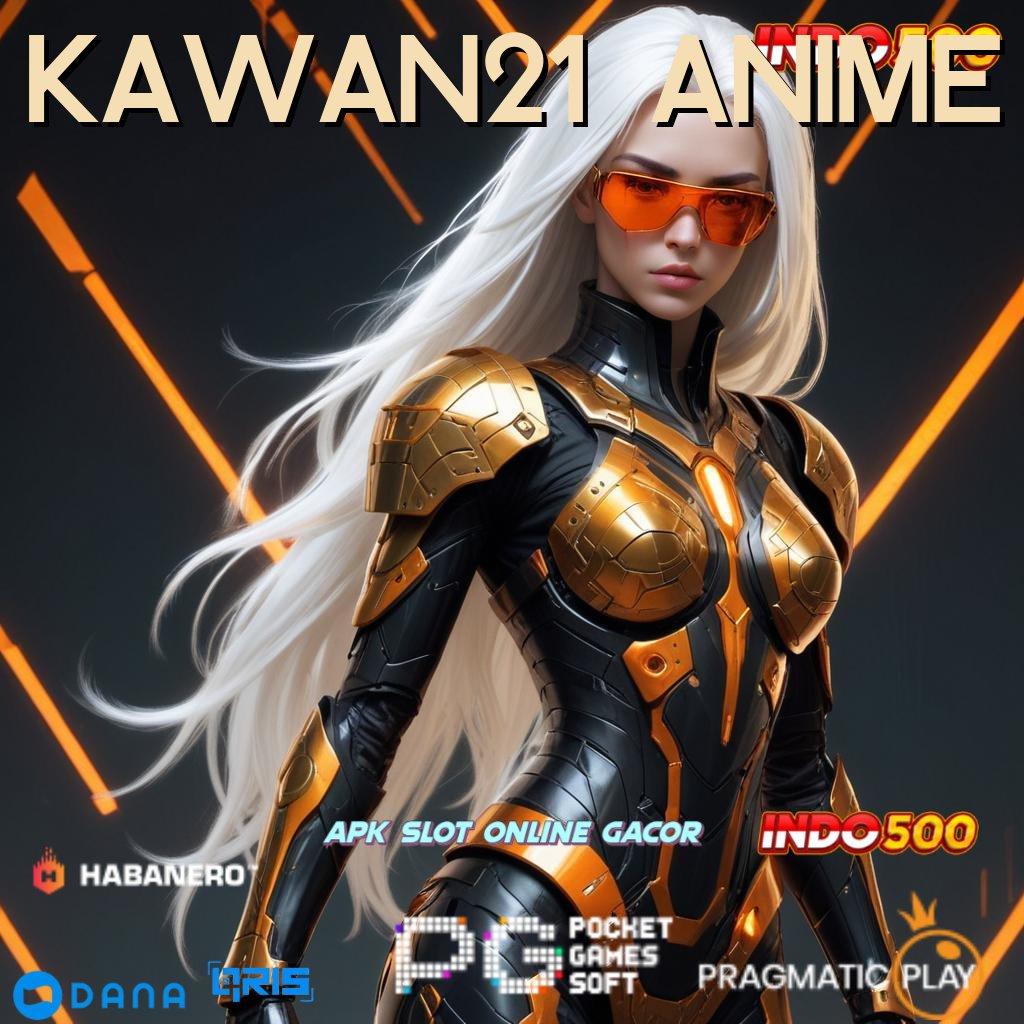 KAWAN21 ANIME ➳ Pembiayaan Jangka Panjang Cocok Untuk Unduh Aplikasi Versi Android