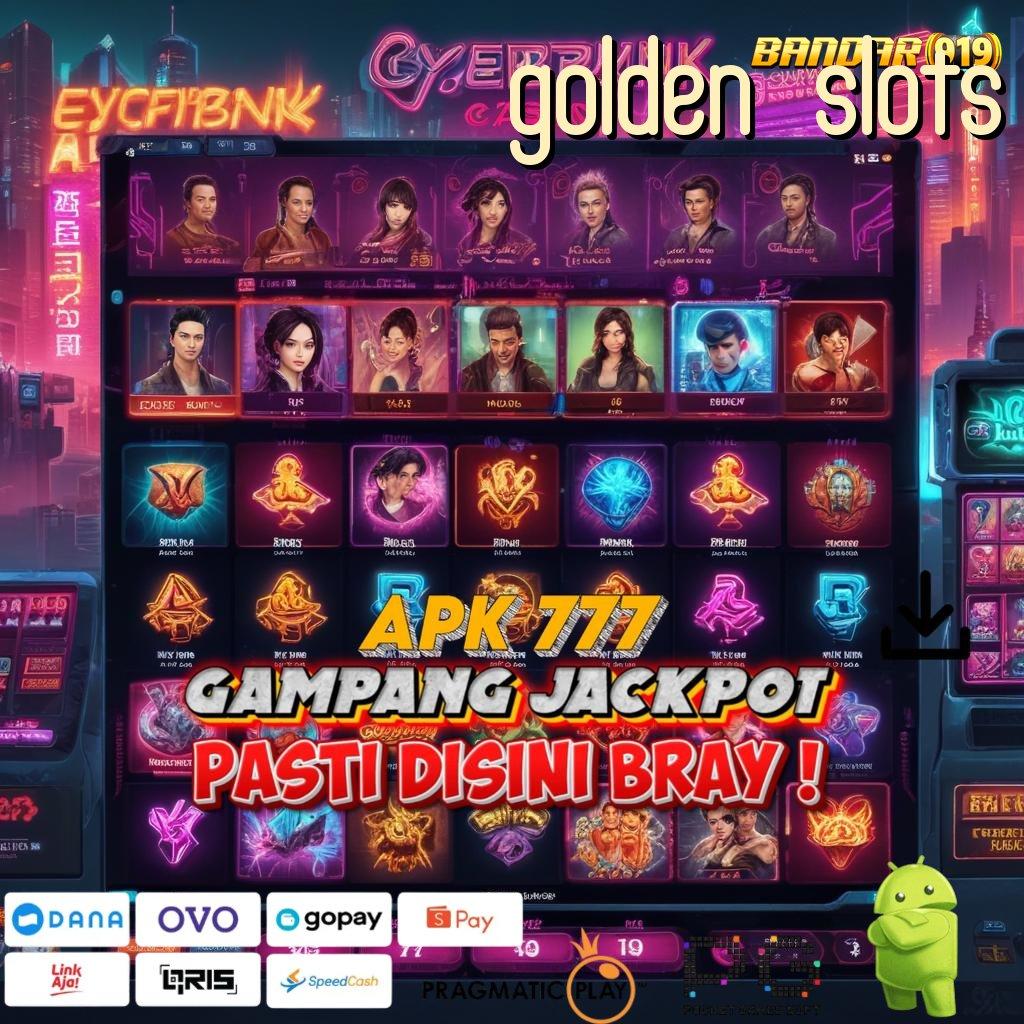 GOLDEN SLOTS # Android Apk Modern Edisi Terbaru Semua