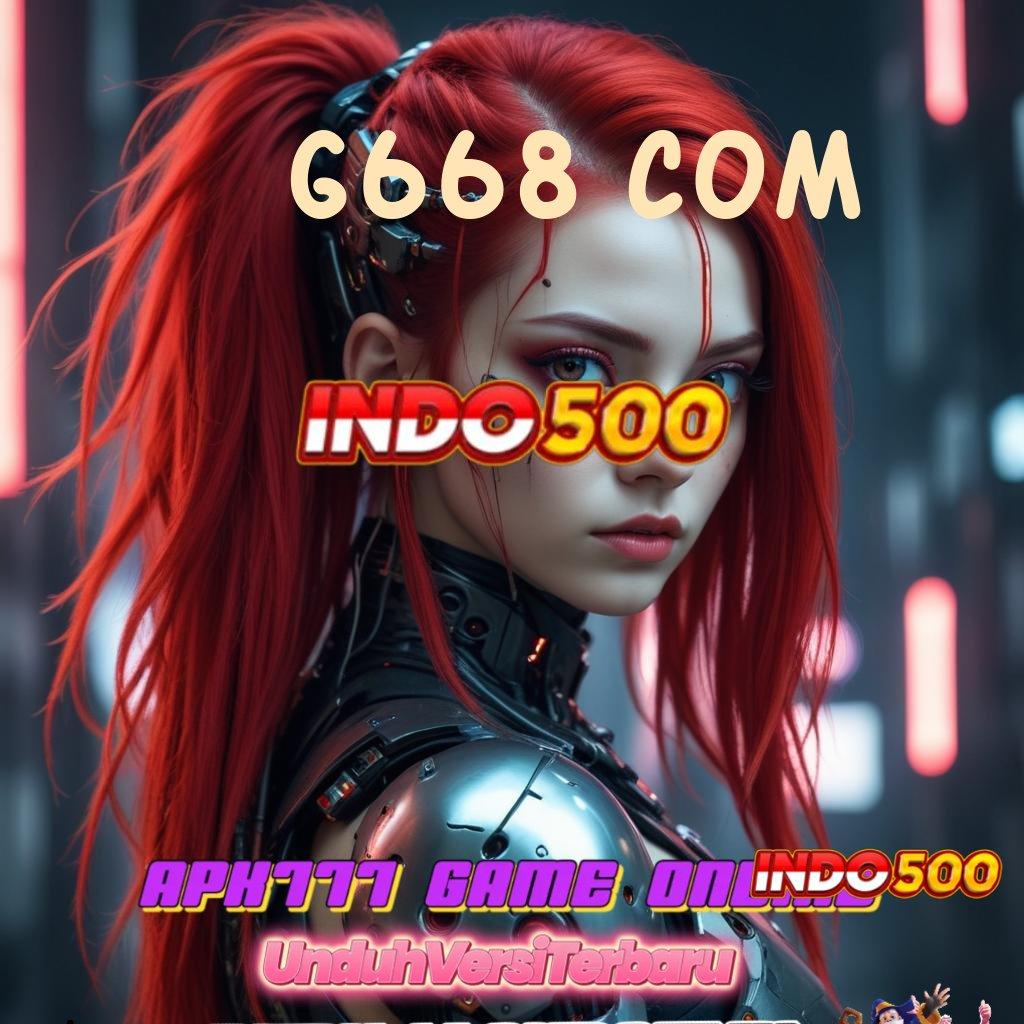 G668 COM ✔ Dp Tanpa Potongan 10000 APK Slot Gacor Terbaru, Hidup Makin Cerah!