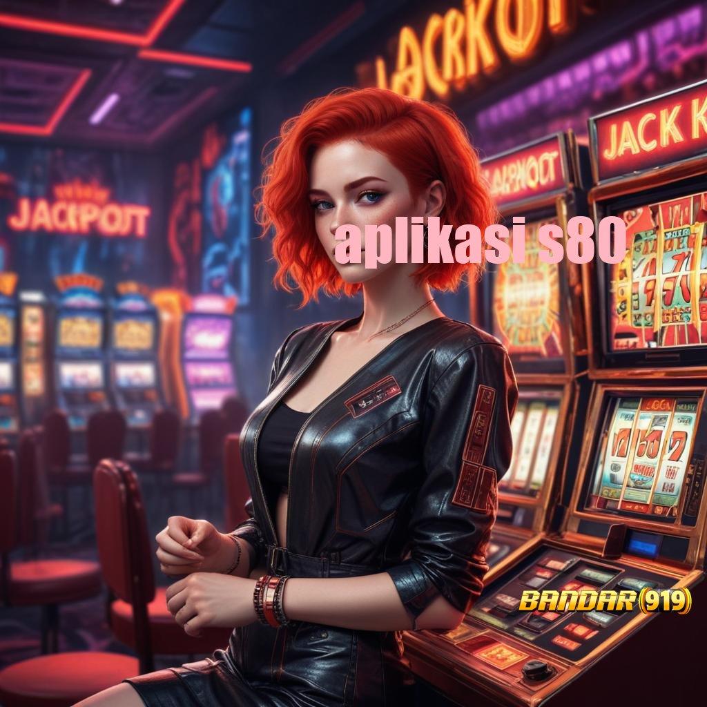 APLIKASI S80 ✷ Bermanfaat Slot Mesin Gampang Profit Cepat