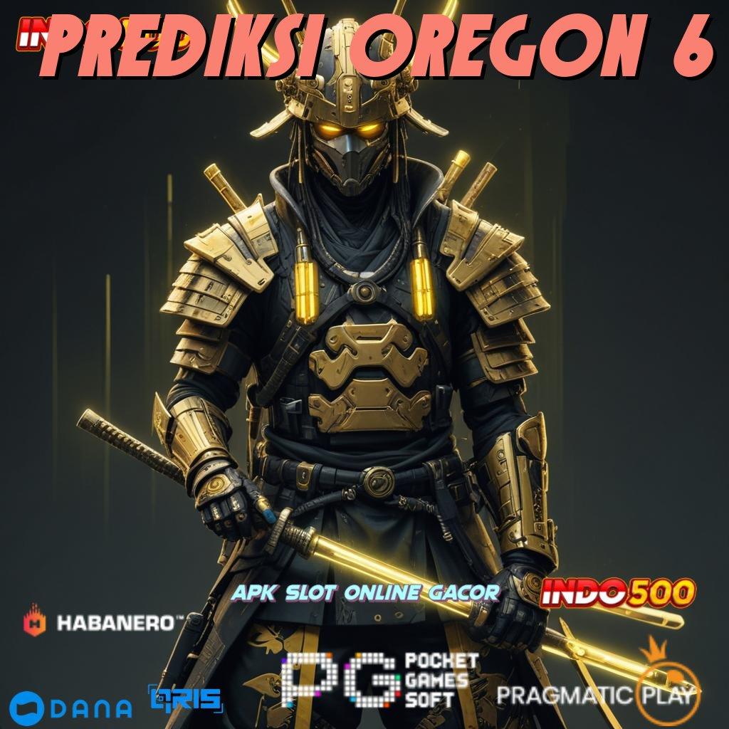 Prediksi Oregon 6