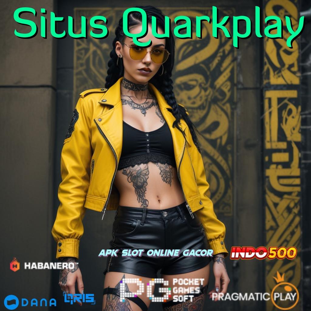 Situs Quarkplay