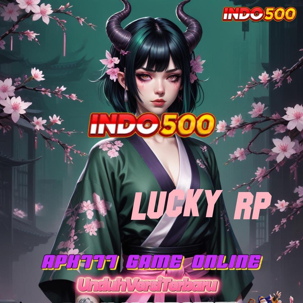 LUCKY RP 🚀 Peningkatan Bonus melalui Teknologi Terdepan