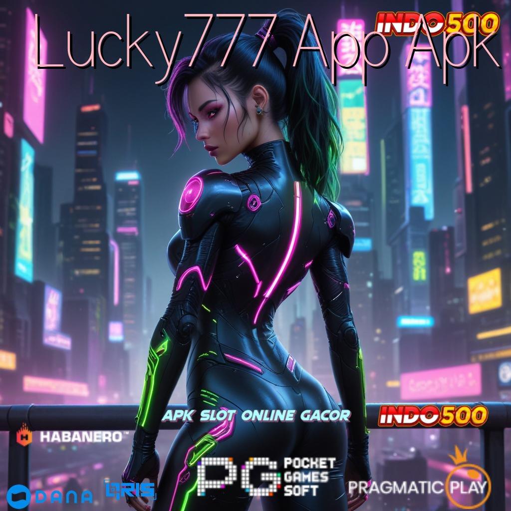 Lucky777 App Apk