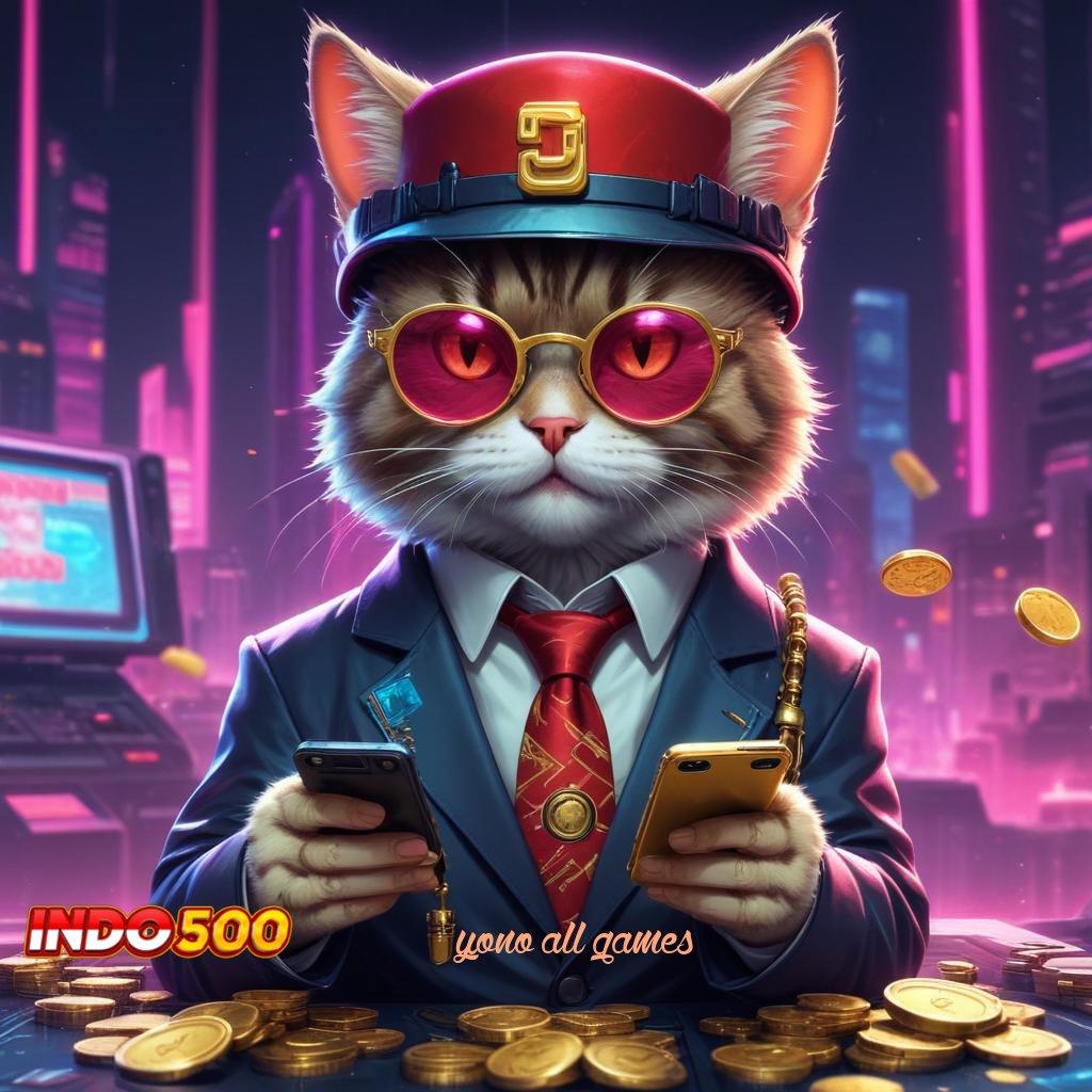 YONO ALL GAMES 💥 Cuan Tanpa Undian Pasti! Versi Terbaru Slot Maxwin Apk Android Download