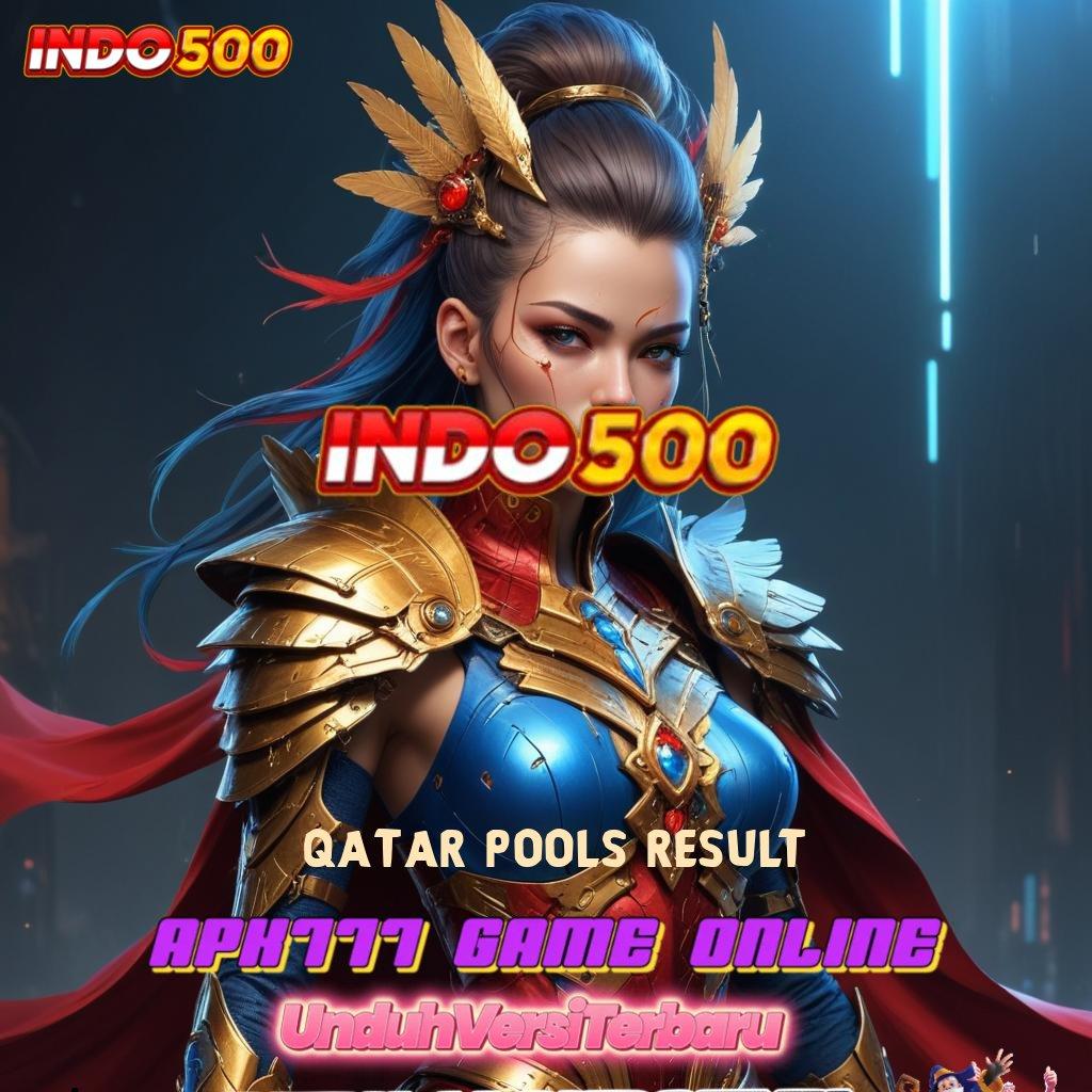 QATAR POOLS RESULT ✔ Setor Ewallet Rp25.000 Download Terbaru Versi 2.988.44 Login 2025