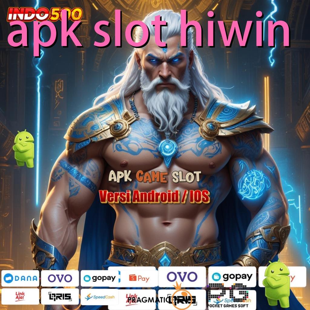 APK SLOT HIWIN Versi Baru Mesin Jackpot Besar