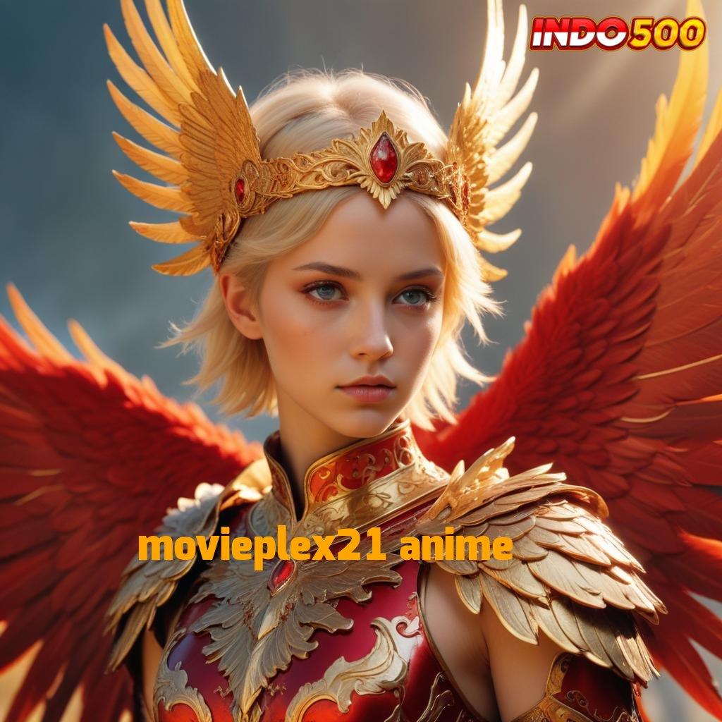 MOVIEPLEX21 ANIME Server Andal Untung Kilat Saldo Selalu Berlipat