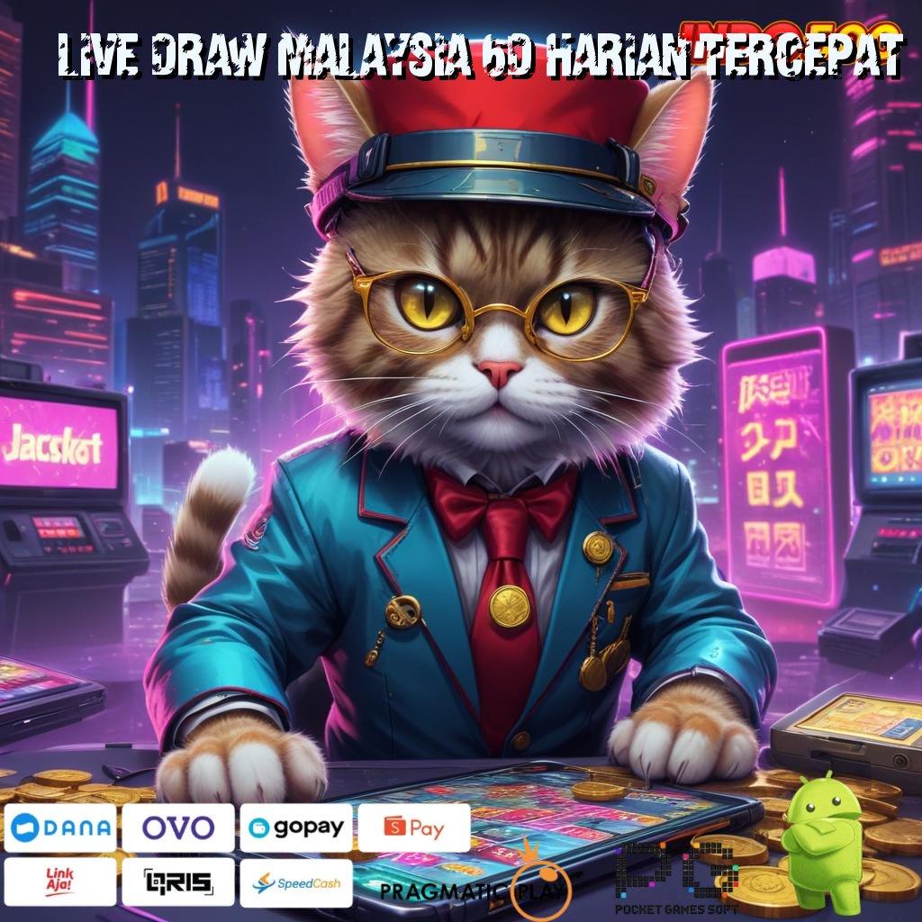 LIVE DRAW MALAYSIA 6D HARIAN TERCEPAT Dampak Kemenangan 100 Bonus Baru Tanpa IP