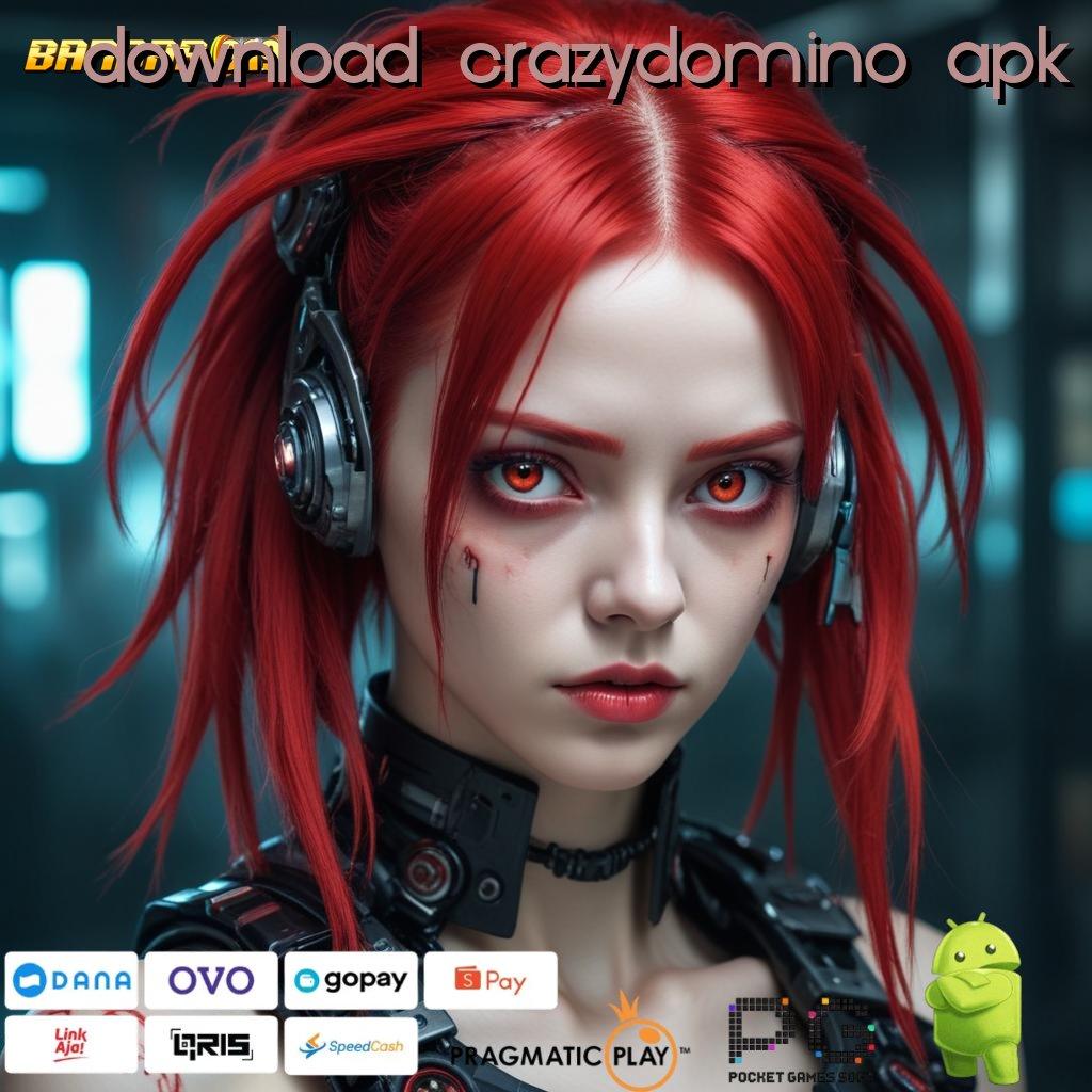 DOWNLOAD CRAZYDOMINO APK , transaksi layanan handal prima cepat