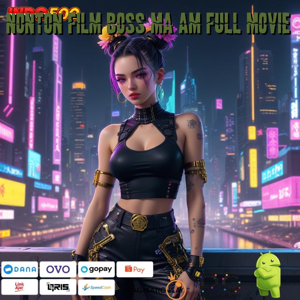 NONTON FILM BOSS MA AM FULL MOVIE Berlimpah Hadiah Download Apk Android Tanpa Iklan