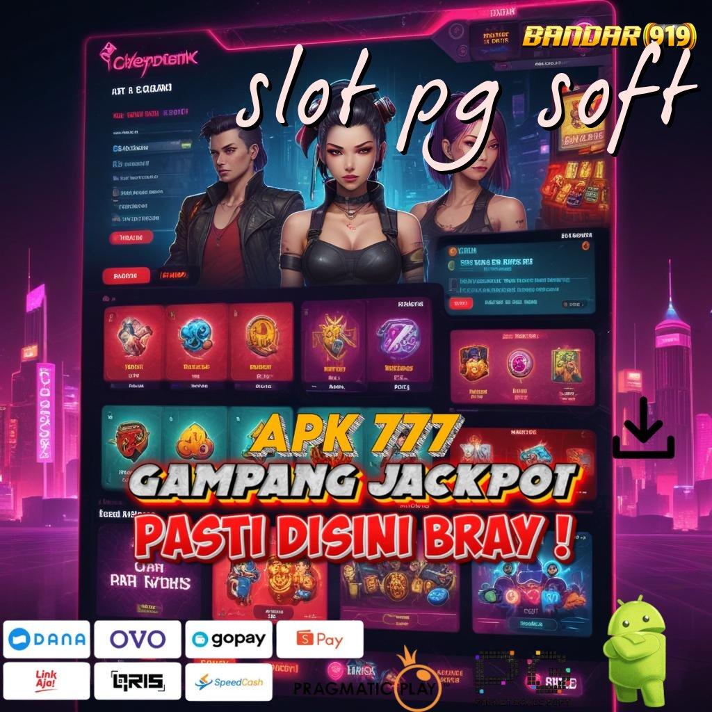 SLOT PG SOFT : Dinegara Sendiri Berpengalaman Jalur Menguntungkan