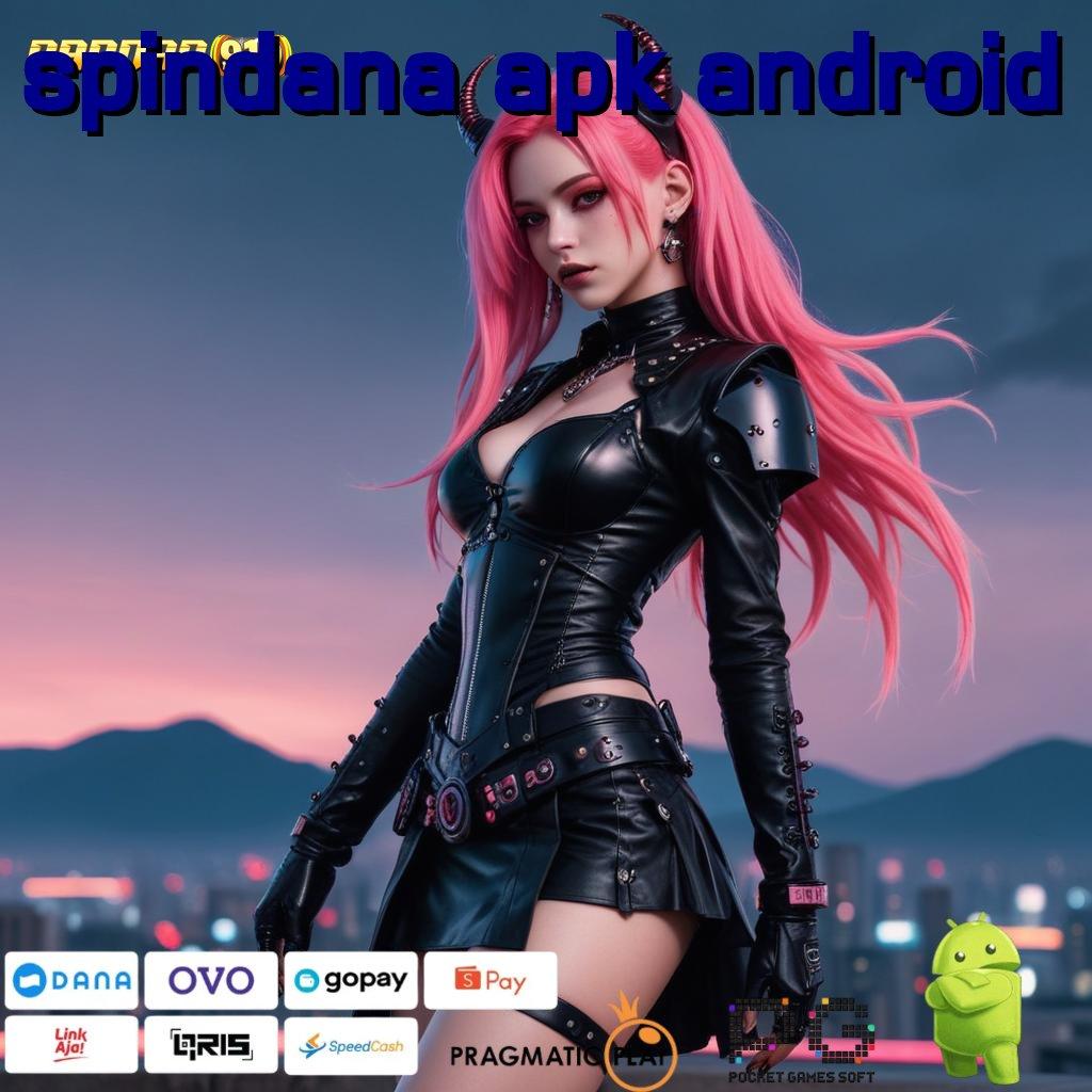 SPINDANA APK ANDROID , unduh game android (Versi New) auto scatter terbaik