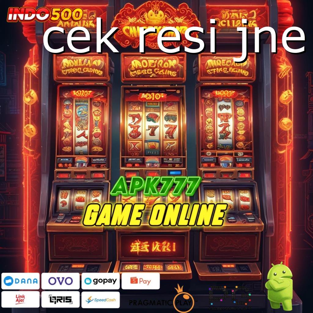 CEK RESI JNE Versi Gacor Bonus Spektakuler