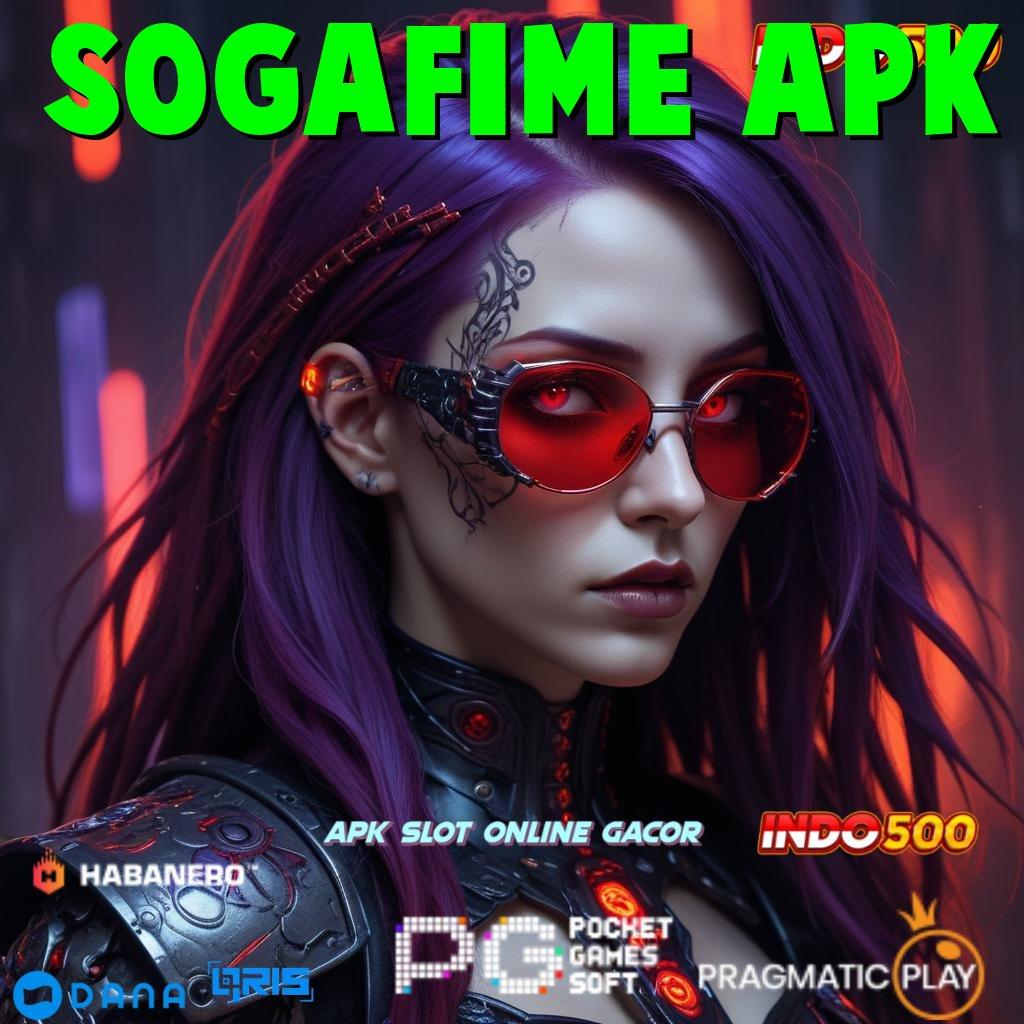 Sogafime Apk