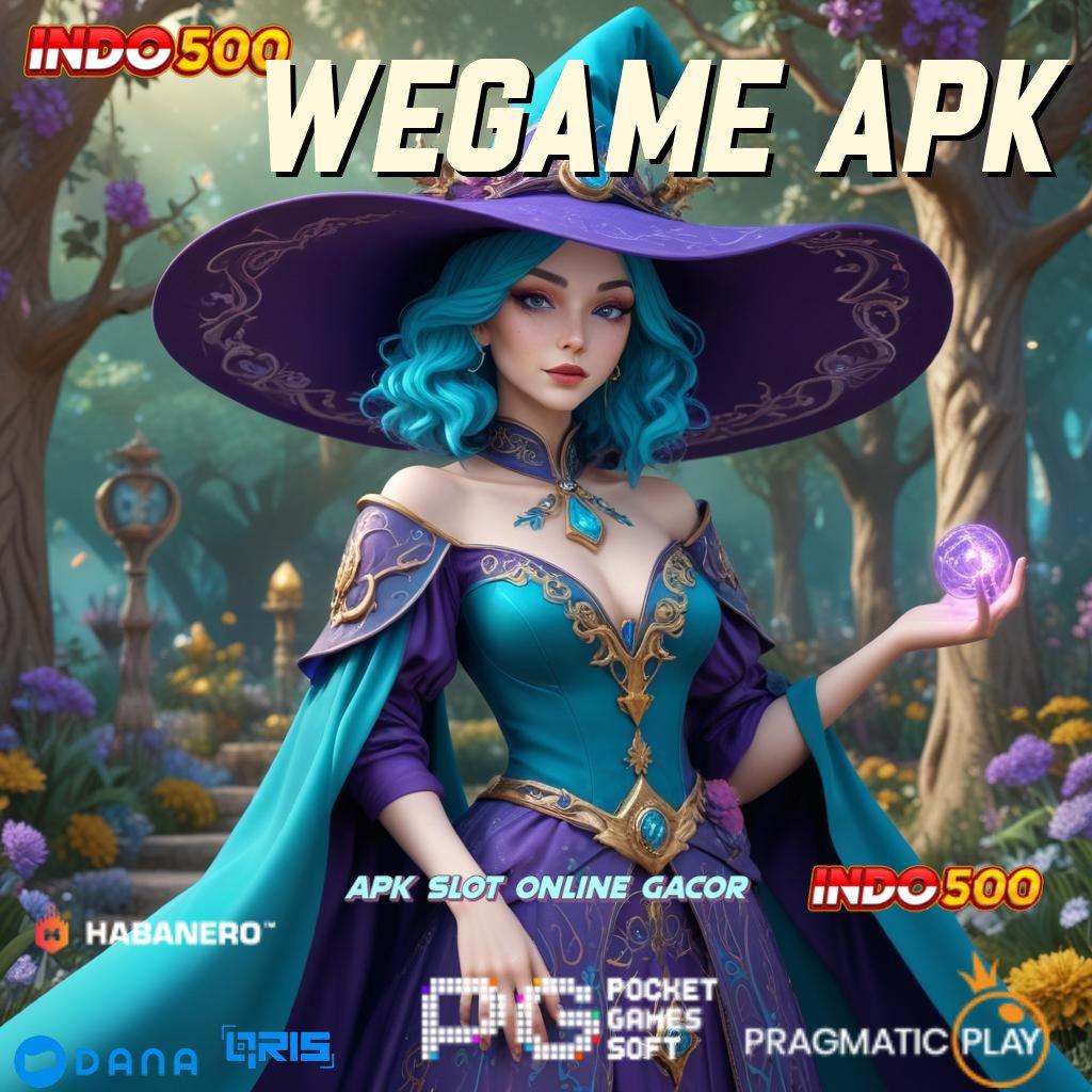 WEGAME APK jalur cepat slot penuh keceriaan tanpa hambatan