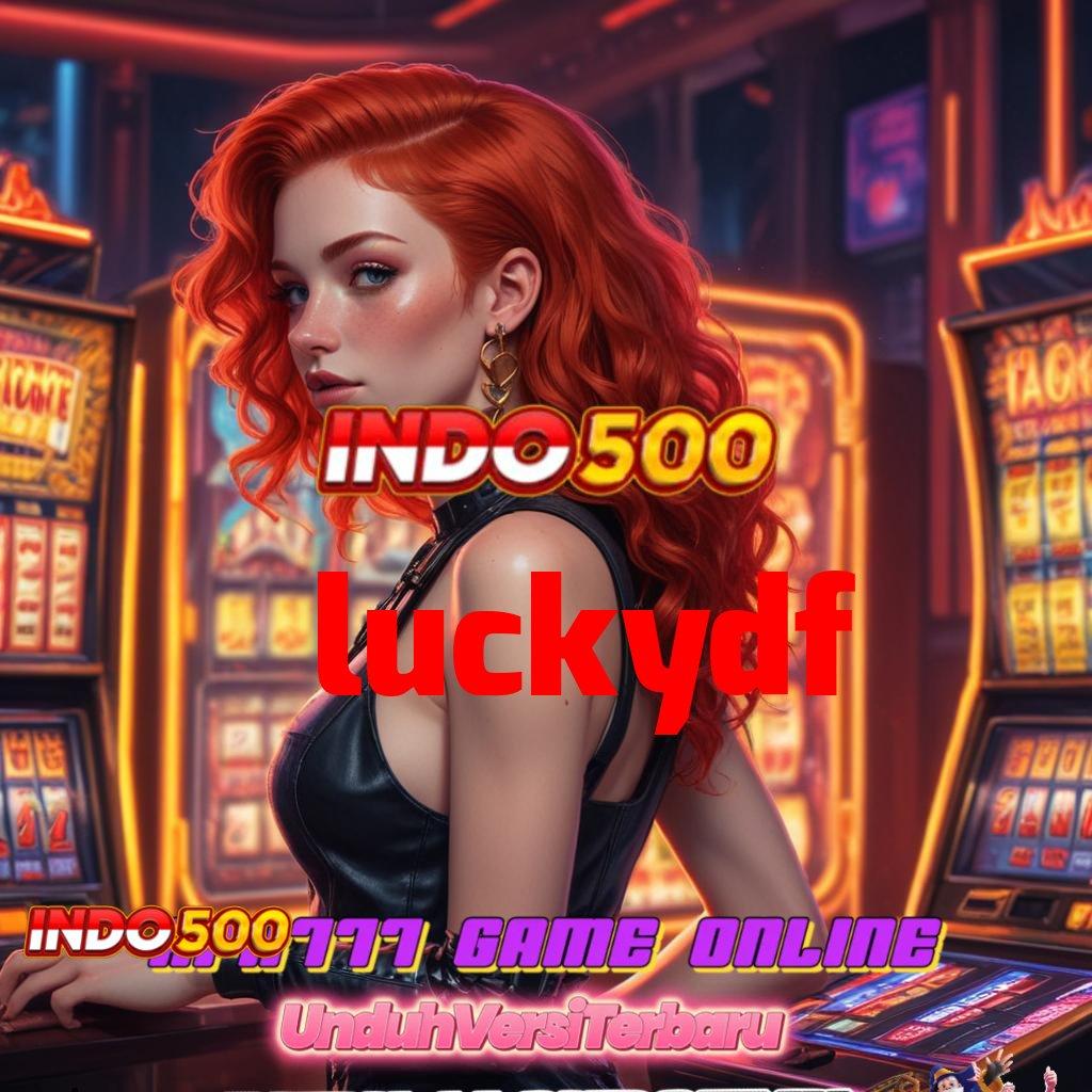 LUCKYDF Download Mesin Gacor Untuk Semua Pengguna