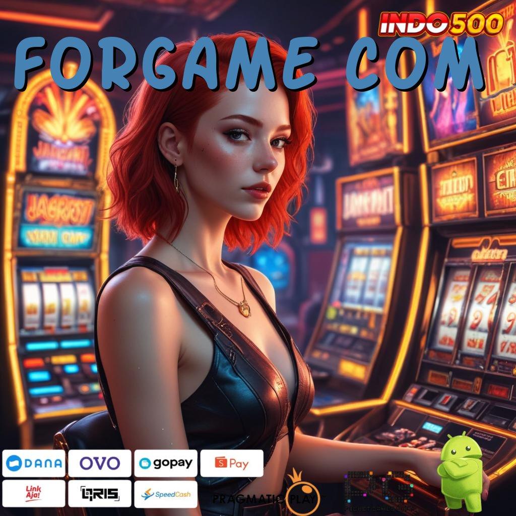 FORGAME COM akun baru gampang jp jalan menuju maxwin tanpa hambatan