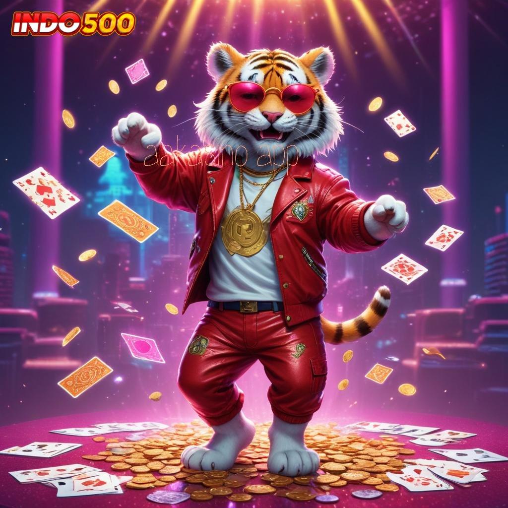 AAKASINO APP sistem digital paket bonus berharga hari ini