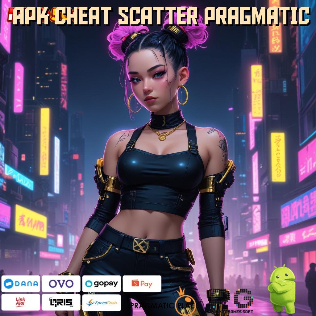 APK CHEAT SCATTER PRAGMATIC # Terbaru RTP Indonesia Update APK Gacor 2025, Semua Jadi Mungkin!