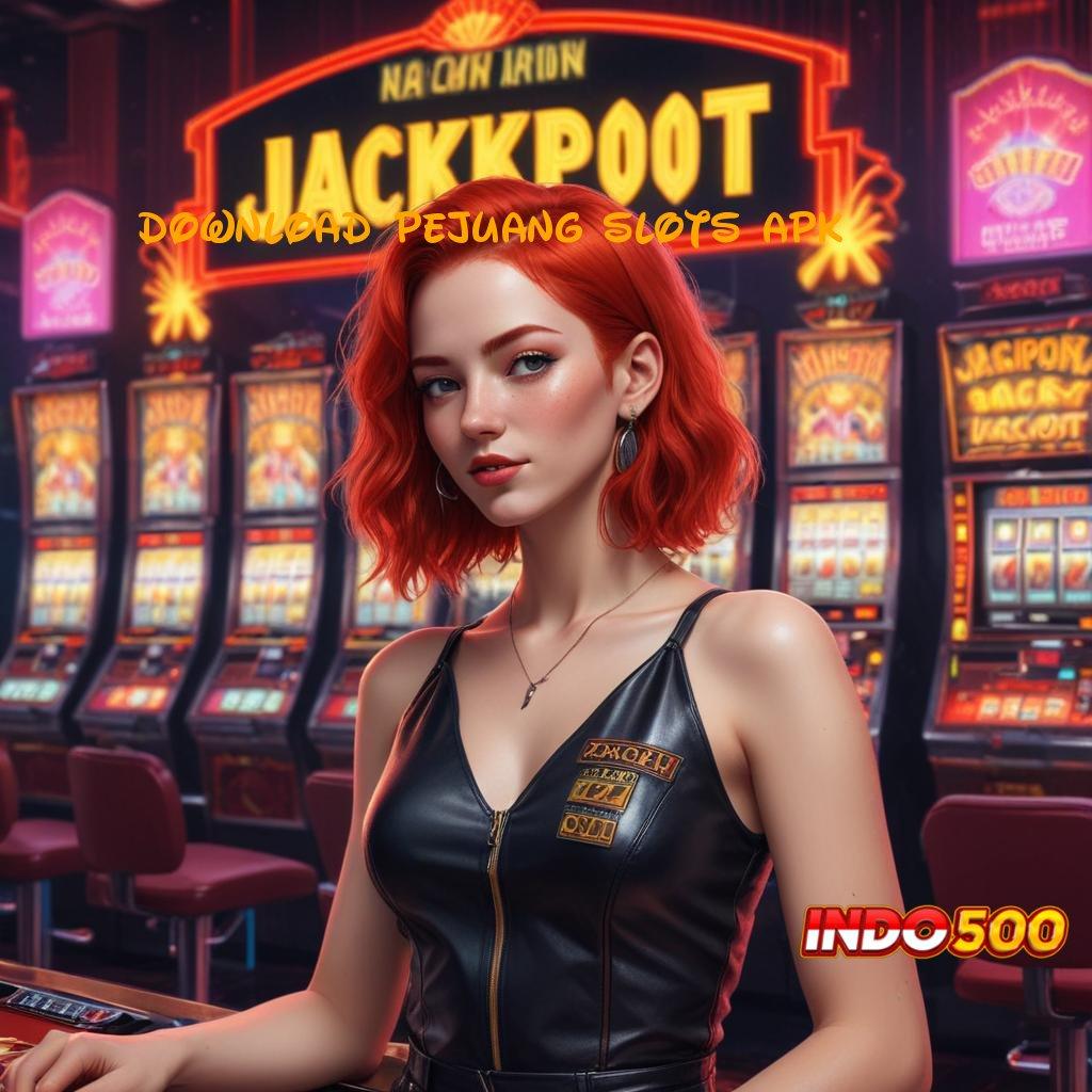 DOWNLOAD PEJUANG SLOTS APK ➽ jalan penghubung jaringan komunikasi koneksi internet