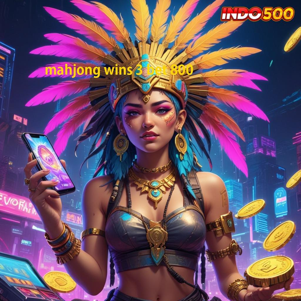 MAHJONG WINS 3 BET 800 ⚌ jaringan online saluran distribusi ruang berbagi