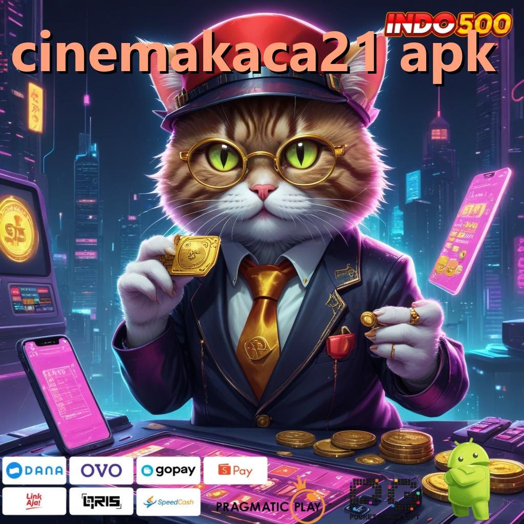 CINEMAKACA21 APK Versi Terbaru APK Slot Gratis dan Gacor Banget