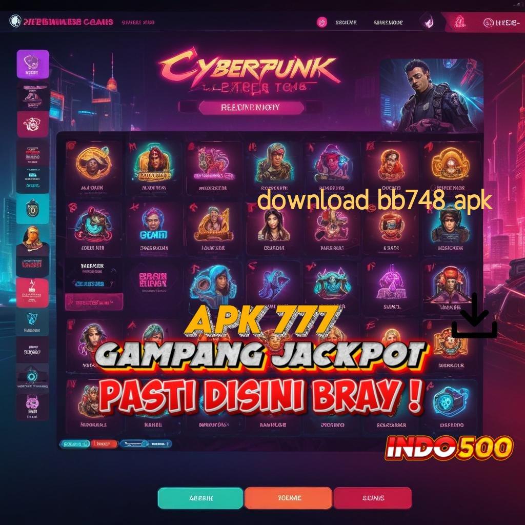 DOWNLOAD BB748 APK # Unduh Aplikasi Spin Sekali Hoki Meledak di Depan Mata