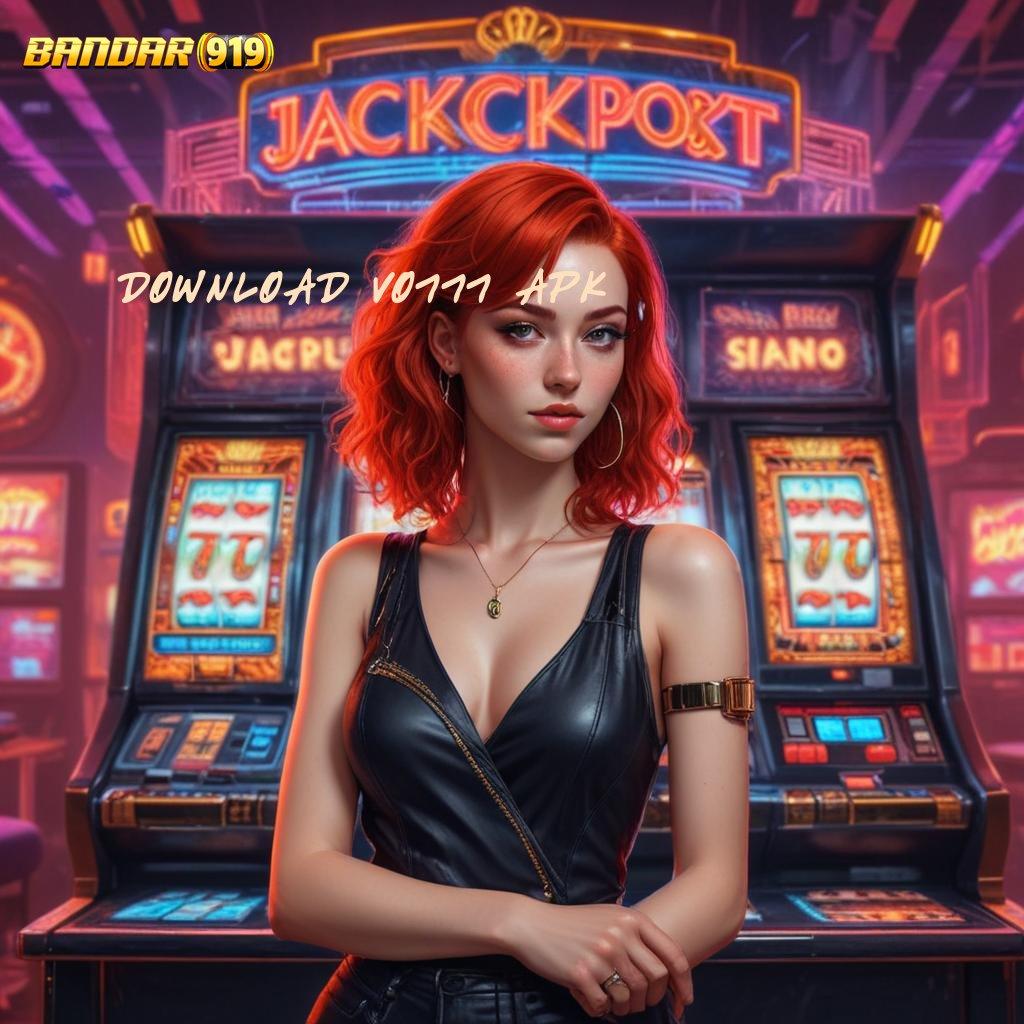 DOWNLOAD VO777 APK ⚡ download gratis APK slot 9.5 (login) untuk android versi 2025