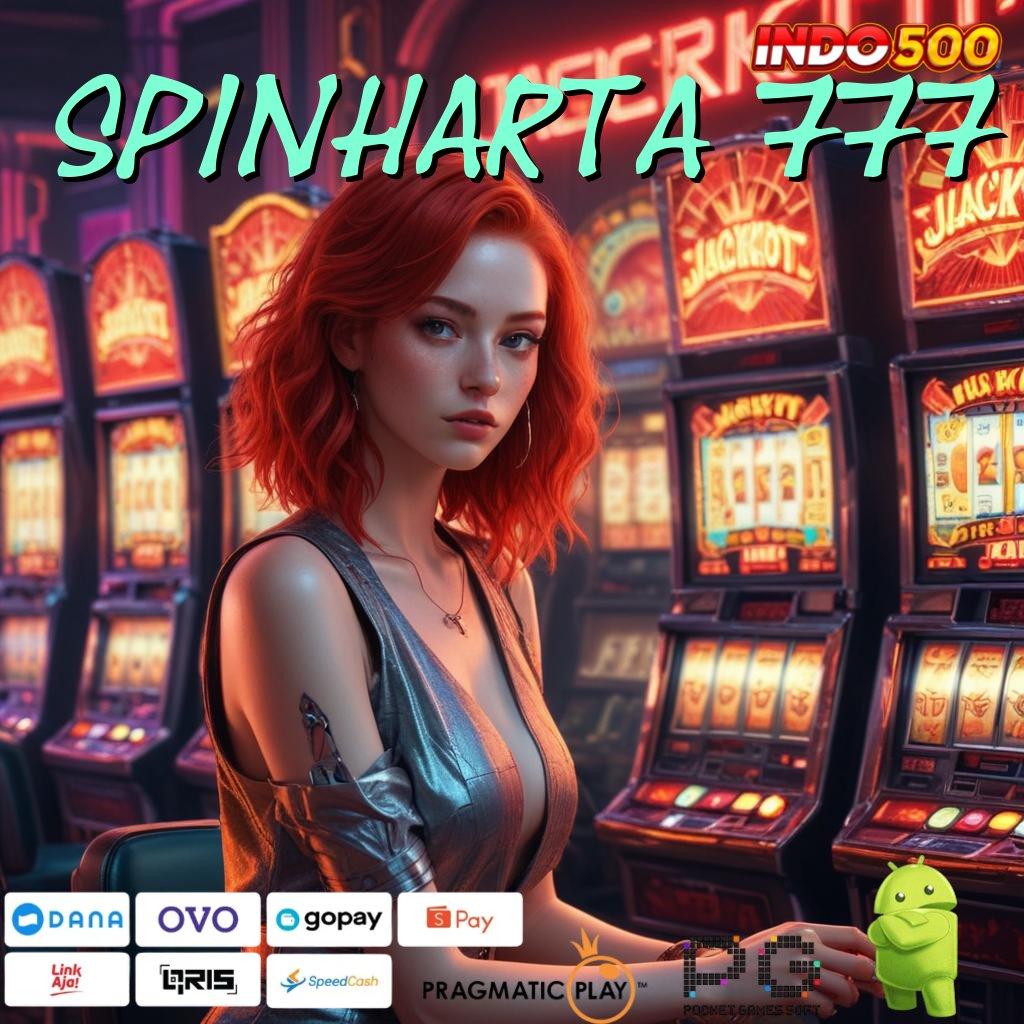 SPINHARTA 777 gacor mulus gampang banget tanpa uang