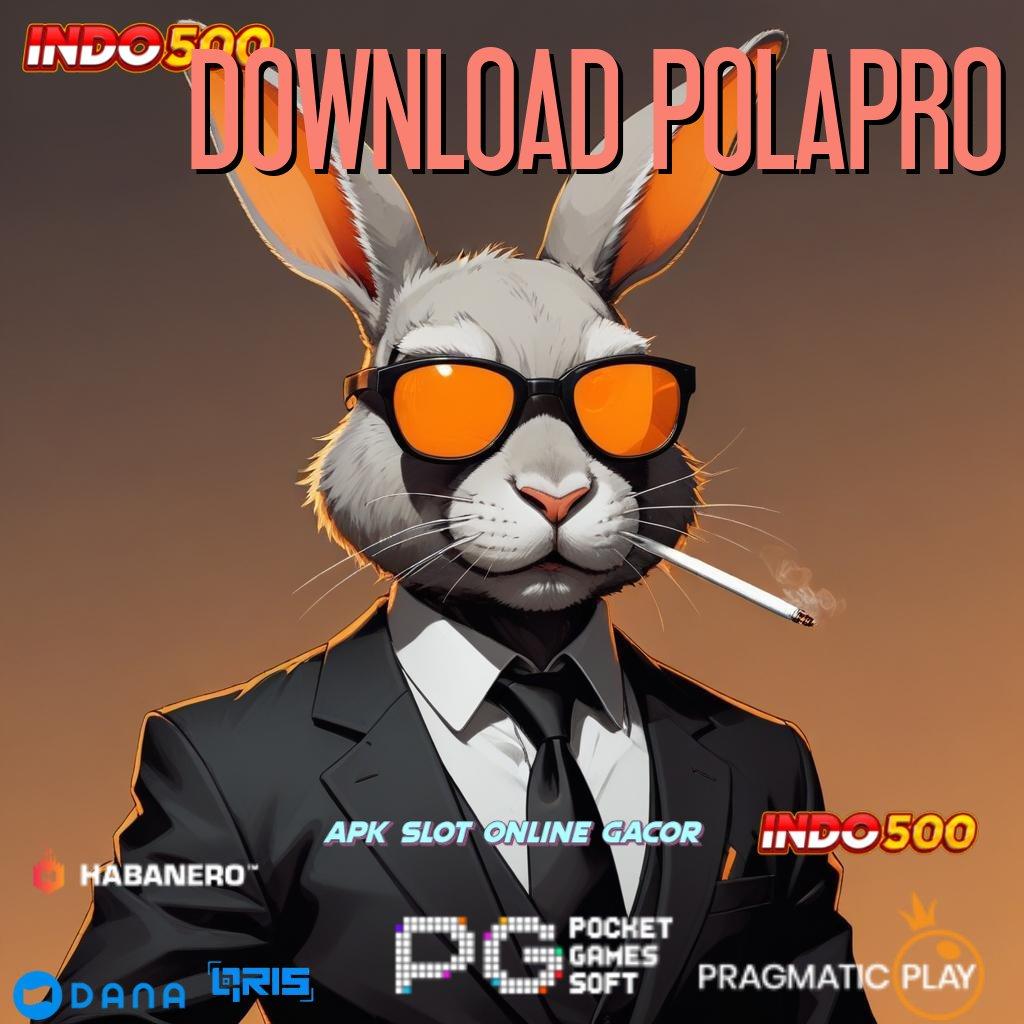 DOWNLOAD POLAPRO ↪ putaran sakti edisi android serba cepat