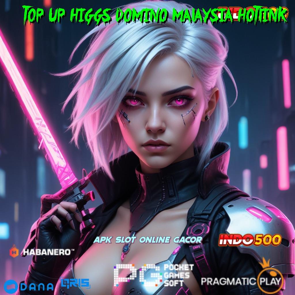 Top Up Higgs Domino Malaysia Hotlink