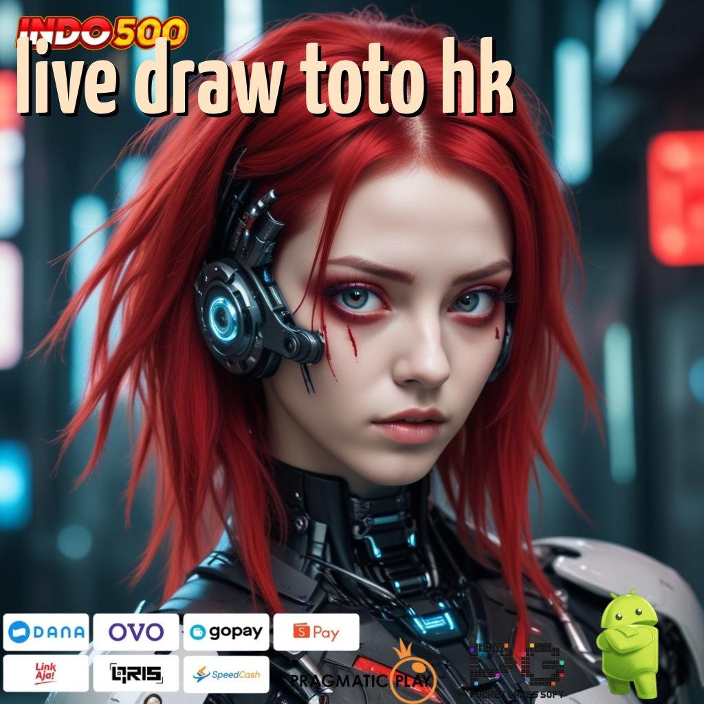 LIVE DRAW TOTO HK Aplikasi Jackpot Jalur Hoki