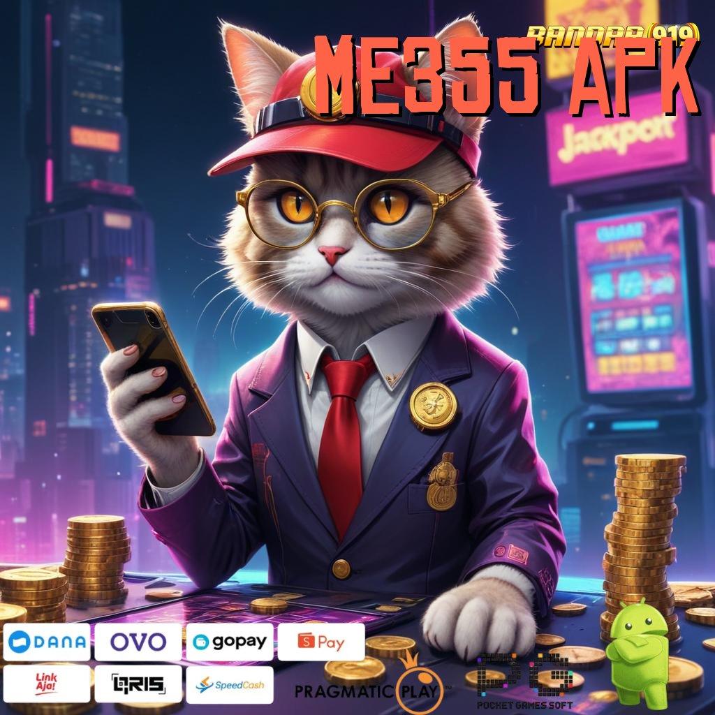 ME355 APK , Unduh Slot Gacor Dengan Sistem (Login) Baru