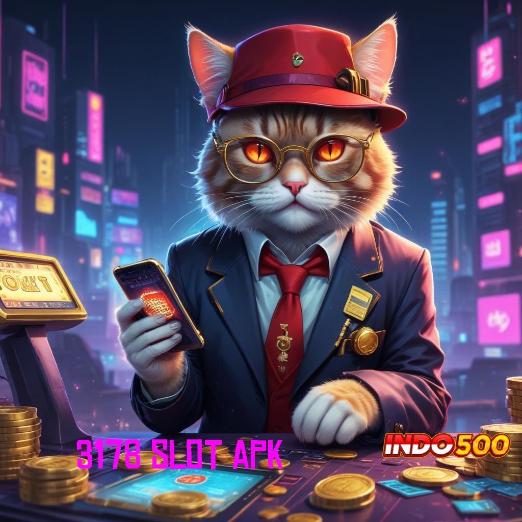 3178 SLOT APK ✅ Sumber Daya Ramah Lingkungan Gopay untuk Pendatang Baru